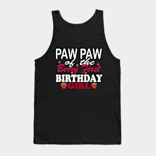 paw paw of the berry first birthday girl Tank Top